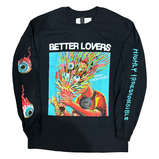 BETTER LOVERS - Highly Irresponsible LS