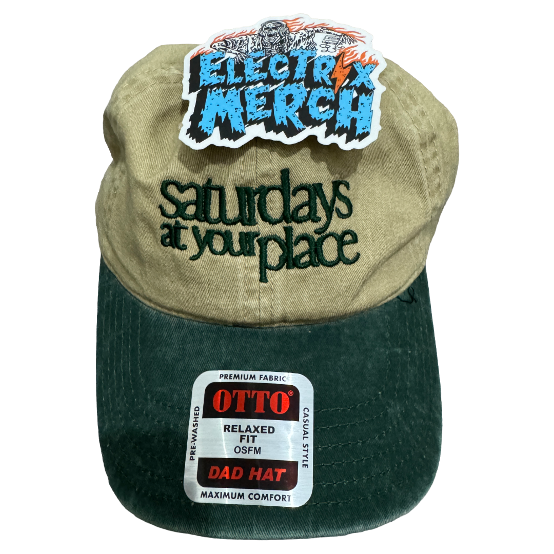 SATURDAYS AT YOUR PLACE - Tan Hat