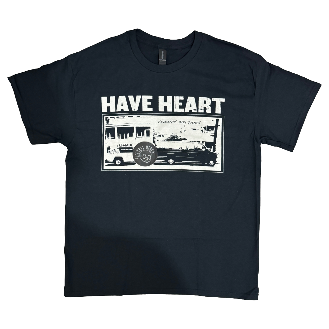 HAVE HEART - Ramblin
