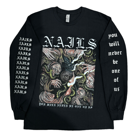 NAILS - You Will Never Be One Of Us